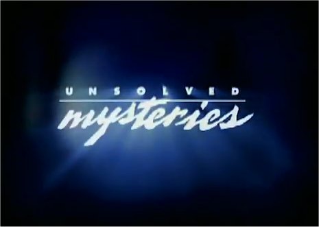 Unsolved Mysteries