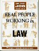 Real People Working in the Law