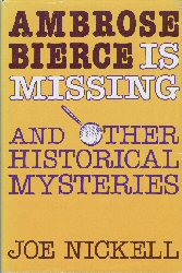 Ambrose Bierce is Missing