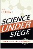 Science Under Siege
